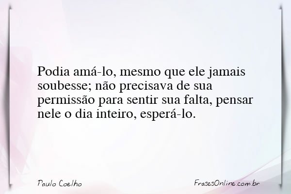 Frase de Paulo Coelho