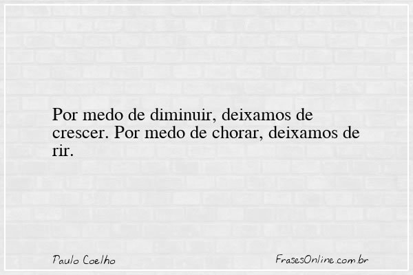 Frase de Paulo Coelho
