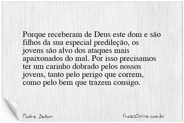 Frase de Padre Dehon