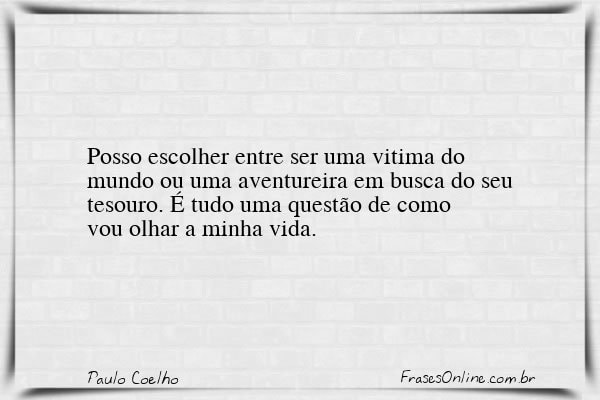 Frase de Paulo Coelho