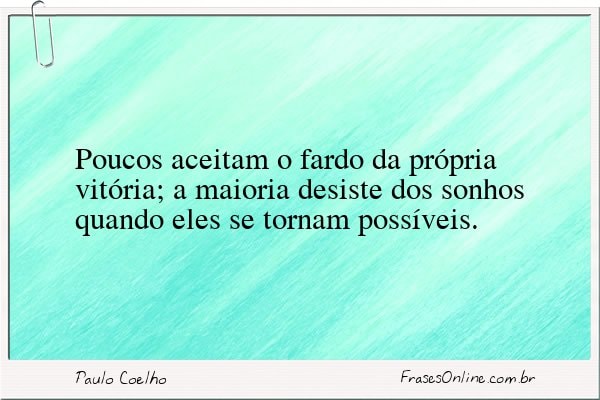 Frase de Paulo Coelho
