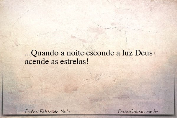Frase de Padre Fábio de Melo
