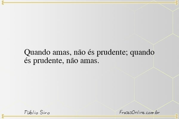 Frase de Públio Siro
