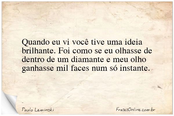 Frase de Paulo Leminski