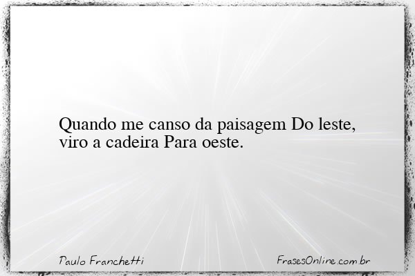 Frase de Paulo Franchetti
