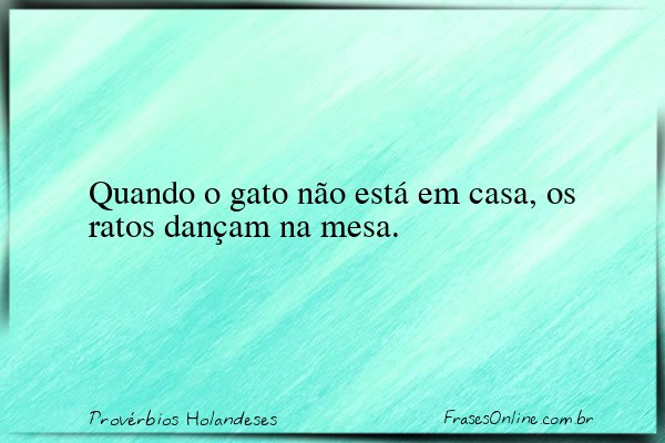 Frase de Provérbios Holandeses