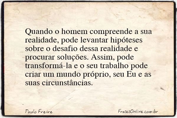 Frase de Paulo Freire