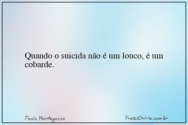 Frase de Paolo Mantegazza