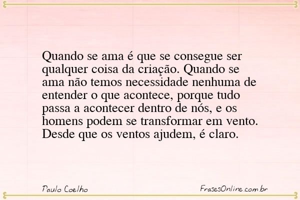Frase de Paulo Coelho