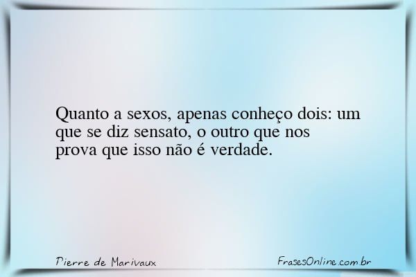 Frase de Pierre de Marivaux
