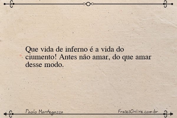 Frase de Paolo Mantegazza