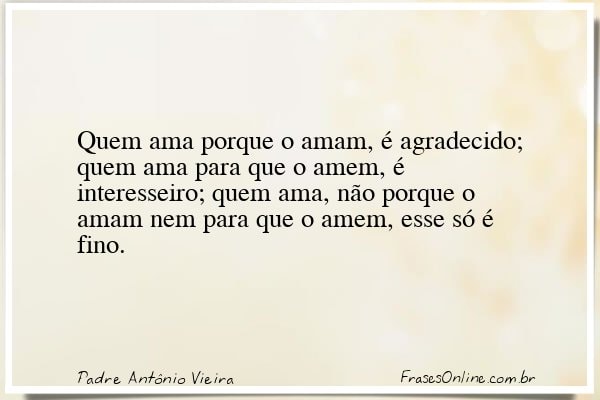 Frase de Padre Antônio Vieira