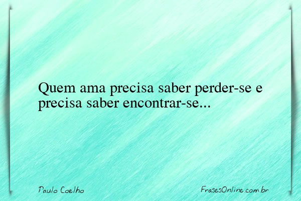 Frase de Paulo Coelho