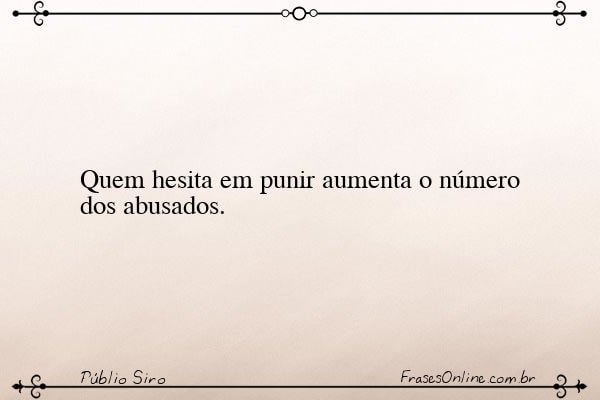 Frase de Públio Siro