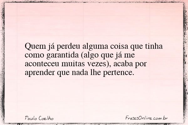 Frase de Paulo Coelho