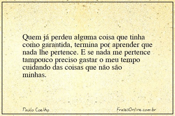 Frase de Paulo Coelho