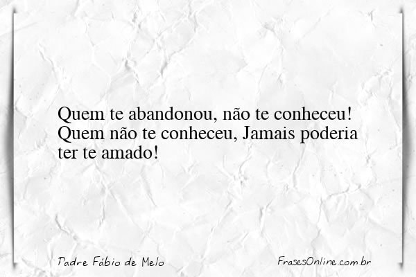 Frase de Padre Fábio de Melo