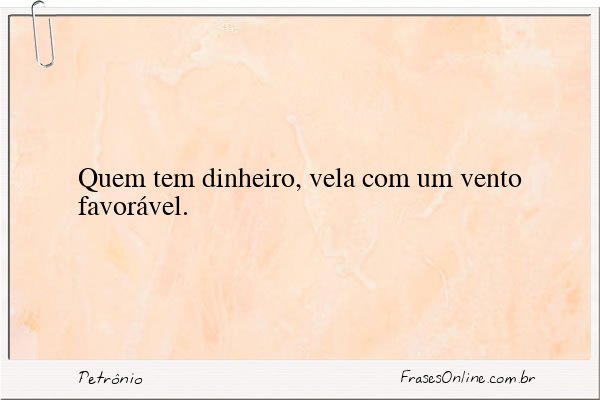 Frase de Petrônio