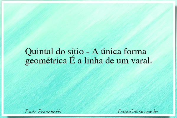 Frase de Paulo Franchetti