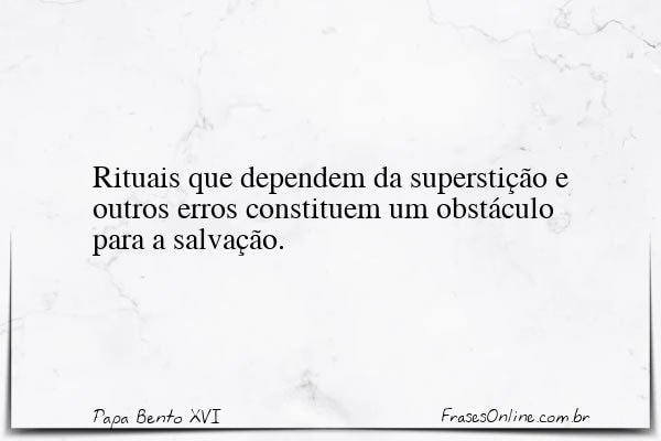 Frase de Papa Bento XVI