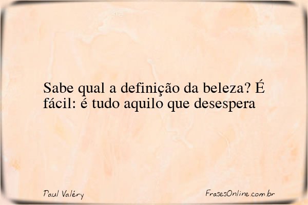 Frase de Paul Valéry