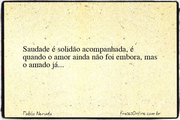 Frase de Pablo Neruda