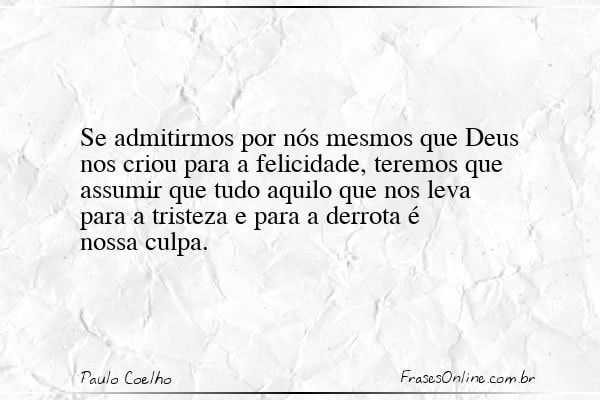 Frase de Paulo Coelho