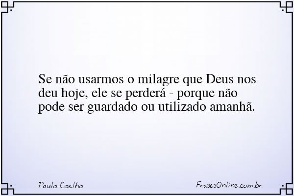 Frase de Paulo Coelho