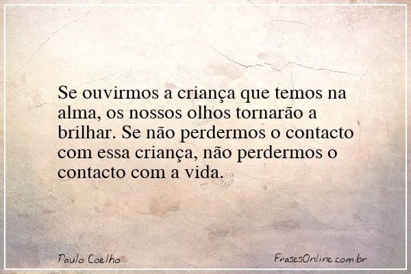 Frase de Paulo Coelho
