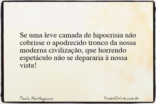 Frase de Paolo Mantegazza