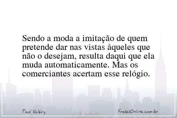 Frase de Paul Valéry