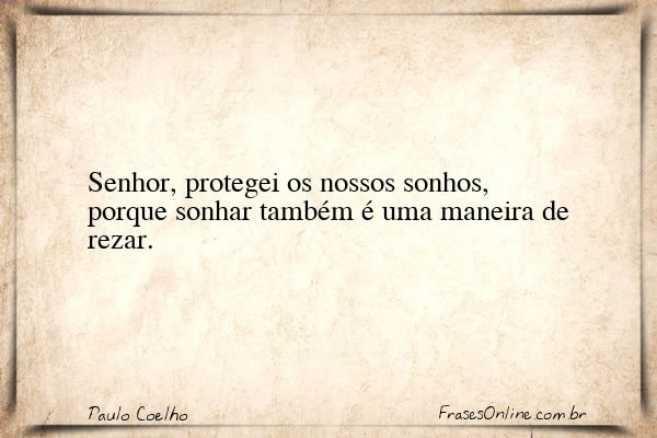 Frase de Paulo Coelho