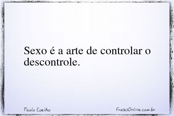Frase de Paulo Coelho