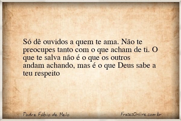 Frase de Padre Fábio de Melo