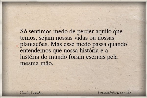 Frase de Paulo Coelho