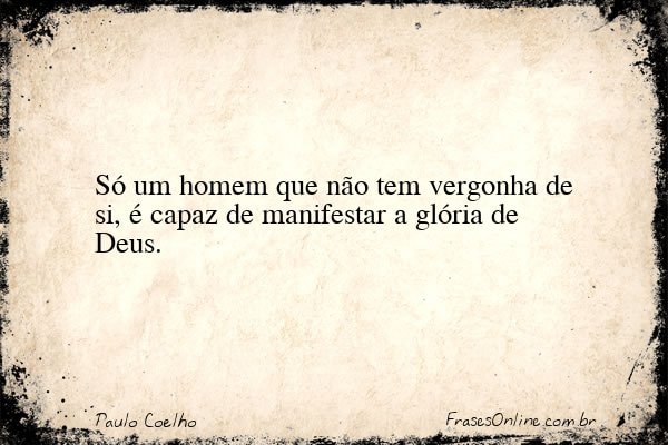 Frase de Paulo Coelho
