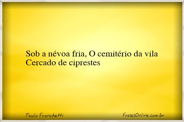 Frase de Paulo Franchetti
