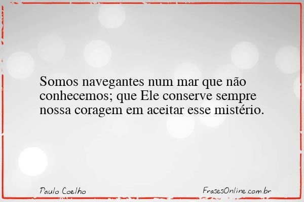 Frase de Paulo Coelho