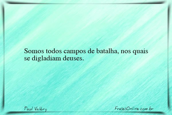 Frase de Paul Valéry