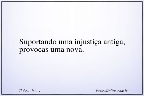 Frase de Públio Siro