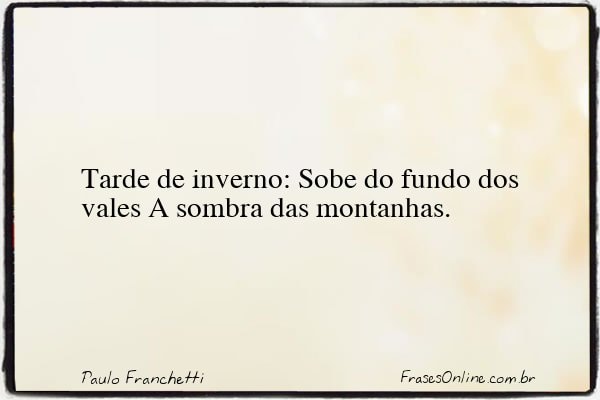 Frase de Paulo Franchetti