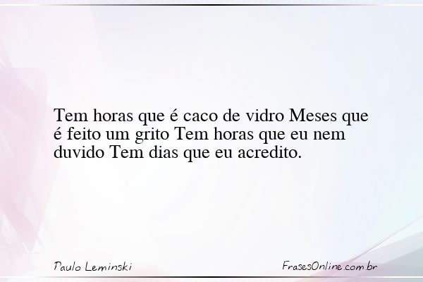 Frase de Paulo Leminski