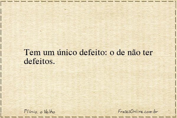 Frase de Plínio, o Velho