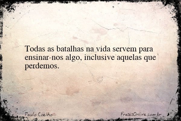 Frase de Paulo Coelho