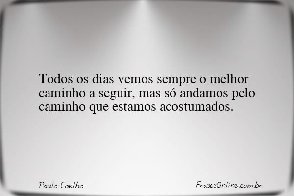 Frase de Paulo Coelho