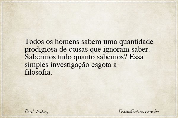 Frase de Paul Valéry