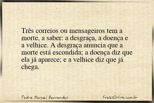 Frase de Padre Manuel Bernardes