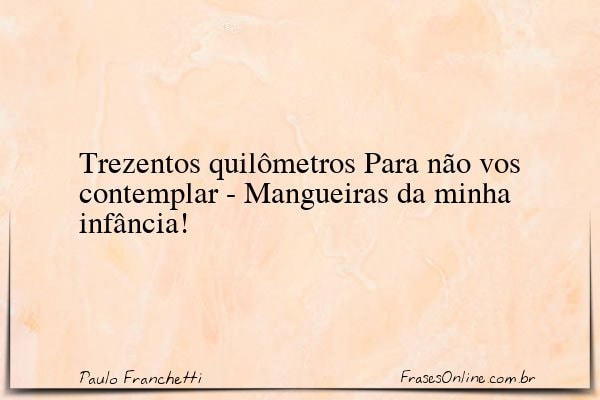 Frase de Paulo Franchetti