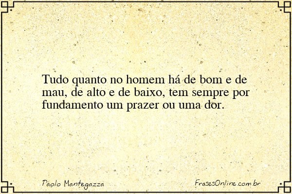 Frase de Paolo Mantegazza