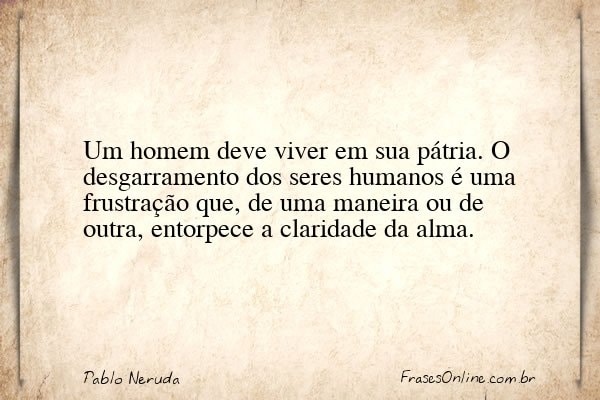 Frase de Pablo Neruda